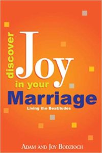 Discover Joy in Your Marriage book by Dr. Joy Bodzioch